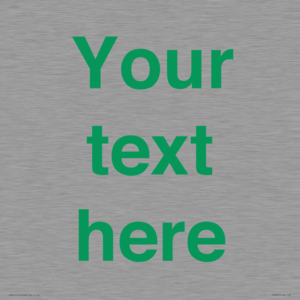 Custom blank information sign. Green text, plain background